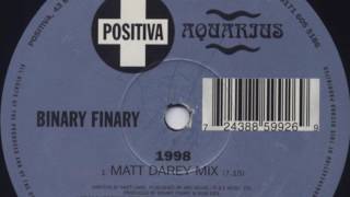 Binary Finary  1998 Matt Darey Remix HD [upl. by Kato117]