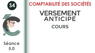 Versement anticipé séance 50 Lacomptabilitédessociétés [upl. by Lail]