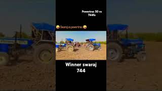 Powertrac 50 vs swaraj 744 fe viralvideo [upl. by Renckens]