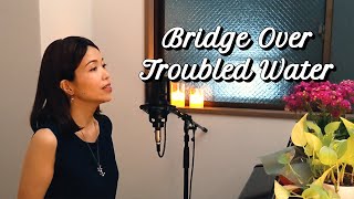 🌹Bridge Over Troubled Water🌹Simon amp Garfunkelcover Performed by Minako [upl. by Ardnued]