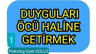 Duyguları Öcü Haline Getirmek  Duyguların Evde Terapisi [upl. by Oremo]