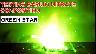 Testing barium nitrate composition  Green Star Pyrotechnics [upl. by Brownson]