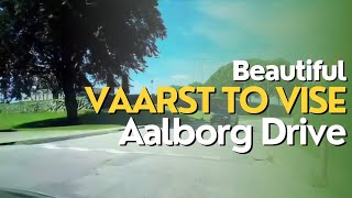 Scenic Drive from Vaarst to Vise Discover Aalborg’s Hidden Gems 🇩🇰 [upl. by Natanhoj]