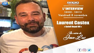 Interview  Laurent Castex Association Soleil Royal [upl. by Nemraciram]