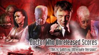 Doctor Who Unreleased Music  This Is Gallifrey Alternate Version [upl. by Anecuza600]