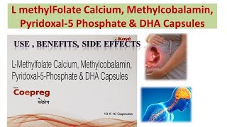 L methylFolate Calcium Methylcobalamin Pyridoxal5 Phosphate amp DHA Capsules  Coepreg Capsule [upl. by Anived]