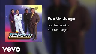 Los Temerarios  Fué Un Juego Audio [upl. by Eulalia]