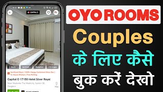 Oyo Room Booking for unmarried couples  How to book oyo rooms for couples 2022 [upl. by Nilya68]