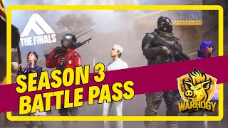 THE FINALS  Season 3  Full Battle Pass Breakdown With 106 Levels [upl. by Padraic]