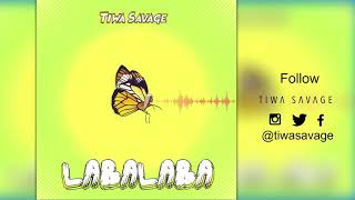 Tiwa Savage  Labalaba  Official Audio [upl. by Suertemed]