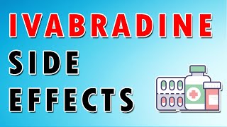 Ivabradine Mechanism and Side Effects [upl. by Aynodal697]