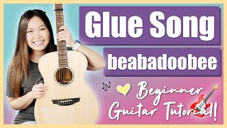 Glue Song  beabadoobee Beginner Guitar Lesson Tutorial EASY  Chords  Strumming  PlayAlong [upl. by Snave]