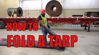 Tarp Safety  Folding Your Tarp tips make your tarp last longer and save your back [upl. by Brosine]