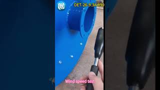 Decent Machinery  Centrifugal Fan Quality Inspection Process [upl. by Bart]