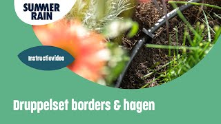 SummerRain  Installeren van de druppelslang voor borders en hagen [upl. by Wenz]