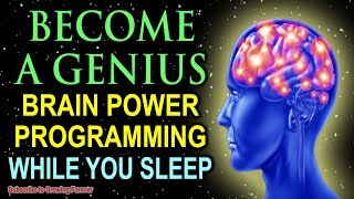 Become A GENIUS While You Sleep Genius Mindset Affirmations For Epic Mind And Brain Power [upl. by Annoerb]