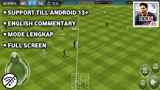 FIFA 14 Remastered Android Bisa Full Screen amp Support Sampai Android 13 [upl. by Kester172]