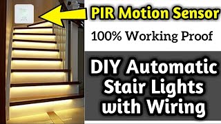 DIY Homemade Automatic Stair Light System  How to Wire Stair Lights Using Motion Sensors  Homemade [upl. by Aneral]