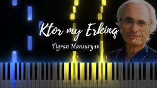 1 Ktory my Erkinq  Tigran Mansuryan  50 Notaneri Girq  Piano Tutorial [upl. by Nadeau]