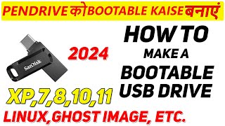 How To Create a Bootable Pendrive For Windows Xp71011 2024  Pendrive Ko Bootable Kaise Banaye [upl. by Wernda]