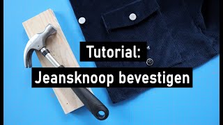 Tutorial jeansknoop bevestigen [upl. by Ledoux574]