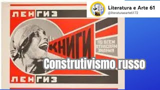 Construtivismo russoLiteratura e Arte61 [upl. by Eiggep]