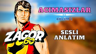 ZAGOR  ACIMASIZLAR  SESLİ ÇİZGİ ROMAN FİLMİ  Sesli Kitap [upl. by Ennobe]