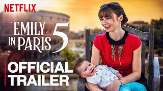 Emily in Paris Season 5 OFFICIAL Trailer amp Announcement [upl. by Jeth]