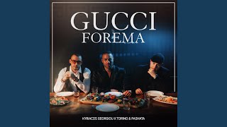 Gucci Forema [upl. by Eneliak]