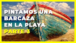 Pintura al Oleo Paisajes  Pintar Barcaza o Bote Encallado  ⛵ Marinas al Oleo 🌊 [upl. by Eeryt]