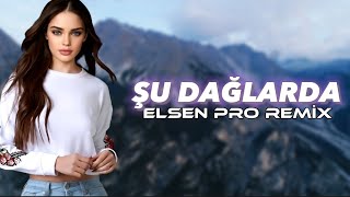 Elsen Pro  Şu Dağlarda [upl. by Razaele11]