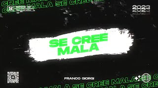 SE CREE MALA  TikTok  Perreo   FRANCO GIORGI [upl. by Sisco]