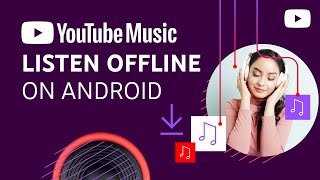 Download music to listen offline with YouTube Music Android [upl. by Tearle]