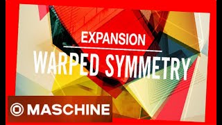 WARPED SYMMETRY  Expansion All Kits  NativeIntruments Demo maschine battery kit drums [upl. by Ttenaej]