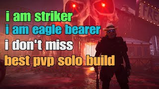 The division 2 the striker eagle bearer pvp solo build TU201 amazing gameplay [upl. by Thgiwed]