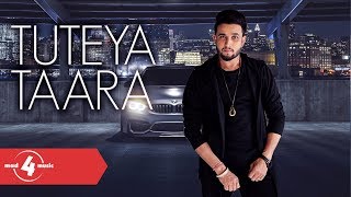 R Nait  Tutyea Taara  New Punjabi Songs 2018  MAD4MUSIC [upl. by Nuahc]