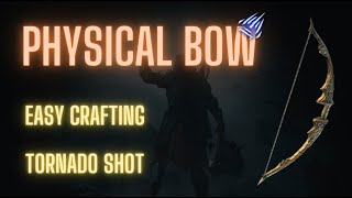 Crafting Guide Physical Bow Poe [upl. by Iba667]