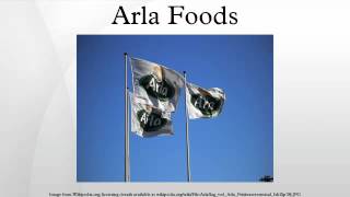 Arla Foods [upl. by Almallah]