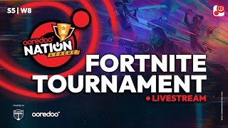 Ooredoo Nation League S5 W8  Fortnite [upl. by Jo170]