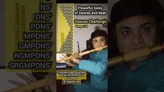 swaras Challenge flute music [upl. by Yaja]