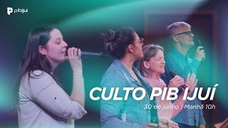 Culto PIB Ijuí Parábola do amigo à meia noite  Manhã 300624 [upl. by Catlaina]