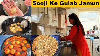 PERFECT SOOJI GULAB JAMUN RECIPE  Indian Moms evening routine  Two easy Recipes in this Lockdown [upl. by Enilarac]