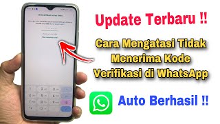 Cara Mengatasi Tidak Menerima Kode Verifikasi WA [upl. by Htabazile]