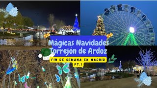 MÁGICAS NAVIDADES EN FAMILIA EN TORREJÓN DE ARDOZ FINDE EN MADRID PARTE 1 RETO DE 500 SUSCRIPTORES [upl. by Divd]