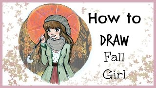 ❤ Drawing Tutorial  How to Draw a Fall Girl with Umbrella ❤ [upl. by Orofselet]