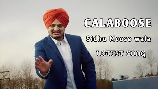 Calaboose SlowedReverb Sidhu Moose Wala  LoFi version [upl. by Bron907]