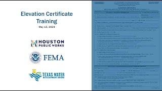 Elevation Certificate Training Webinar May 15 2024 [upl. by Shedd]