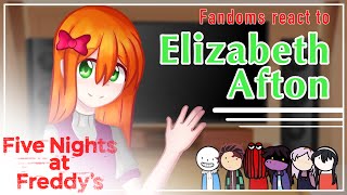 Fandoms react  Elizabeth Afton  17  🇺🇸  🇪🇸  GCRV  WenTem [upl. by Hafler]