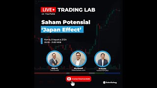 Saham Potensial Japan Effect  Trading Lab [upl. by Ambur]