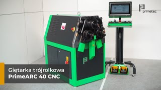 Giętarka trójrolkowa PrimeARC 40 CNC PL [upl. by Ricker]